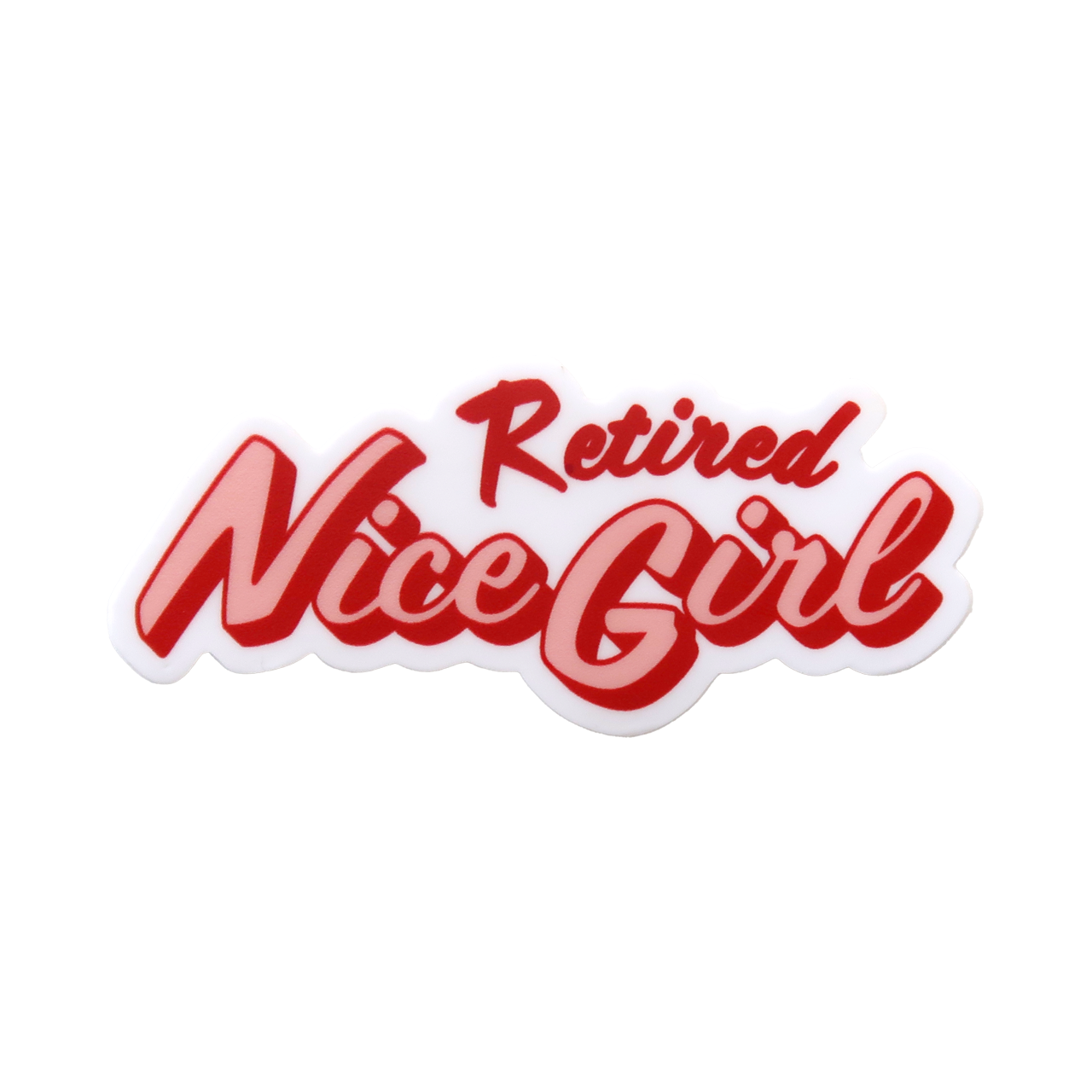 Retired Nice Girl | Sticker